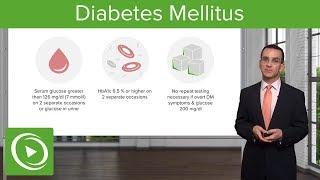 Diabetes Mellitus and Type 2 Diabetes: Diagnosis & Management – Family Medicine | Lecturio