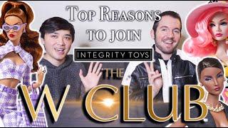 Top Reasons You Should (Or Shouldn't) Join the W Club *Integrity Toys*