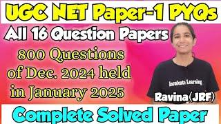 16 Question Papers UGC NET Paper-1 Dec 2024 - 800 Questions to Practice #ugcnetpaper1 #ugcnet