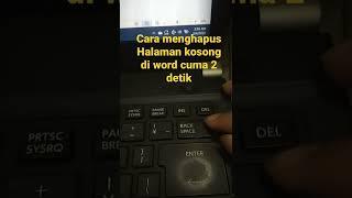 cara menghapus halaman kosong di microsoft word | cuma 2 detik saja