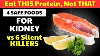 Senior : Eat THIS Protein, Not THAT: 4 Kidney-Safe Foods vs 6 Silent Killers