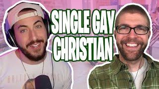 Single Gay Christian? with Greg Coles!