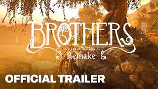 Brothers: A Tale of Two Sons Remake | Gameplay Trailer