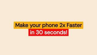 How to make your phone faster | Speed up any Android phone in 30 seconds | Android tips & tricks