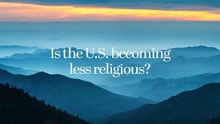 How the U.S. public became less religious