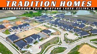 Tradition Homes 65' 86' 100' | Mustang Lakes | Neighborhood Tour | Celina, TX