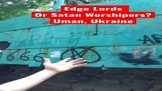 Satan Worshippers or Edge Lords in Uman? #Ukraine #Travel #TheWonderingEnglishman