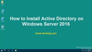 How to Install Active Directory on Windows Server 2016?