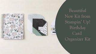 A New Kit from Stampin' Up! Birthday Card Organizer/Don't Forget to Send Out.Another Birthday Card!