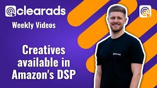 Creatives for Amazon's DSP | Clear Ads