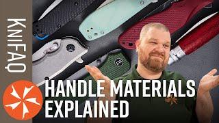 KnifeCenter FAQ #147: Best Knife Handle Material?