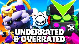 THE MOST UNDERRATED & OVERRATED Brawlers For Ranked - Season 29