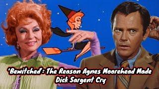 ‘Bewitched’: The Reason Agnes Moorehead Made Dick Sargent Cry