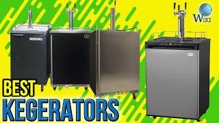 6 Best Kegerators 2017