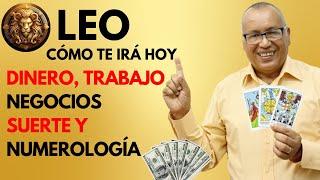 LEO...INMENSA RECOMPENSA VIENE PARA TÍ...DINERO y SUERTE...EN EL TRABAJOS y NEGOCIOS PROSPERIDAD