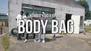 Kombat Kidd Feat. YLyric “ BODY BAG “  [Official Video] Dir. By Legendary Visuals