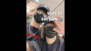 VLOG #1: SÀI GÒN ️ | duongfynn