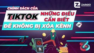 Những chính sách, quy định về nền tảng TikTok | Kinh doanh tiktok 2022