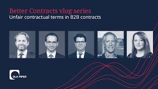 Better Contracts: Unfair contractual terms in B2B contracts