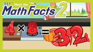 Meet the Math Facts Multiplication & Division - 4 x 8 = 32