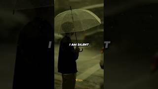 Sigma rule| I AM SILENT| #shorts #shortsvideo #motivation #inspirationalquotes #quotes #sigmamale