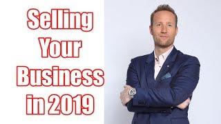 Selling your business in 2019