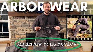 Arborist Reviews Arborwear Chainsaw Pants - Ironwood & Dogwood