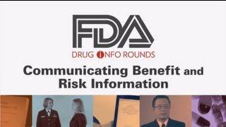 Communicating Benefit and Risk Information