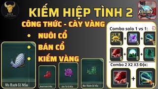 Kiếm Hiệp Tình 2 Mobile Cày vàng từ nuôi cổ sư tà độc