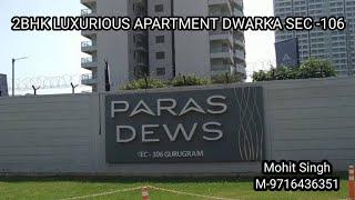 Luxury 2 BHK Apartment 1385 sqft |Paras Dews Sec -106 Dwarka expressway #dwarkaexpresswayprojects