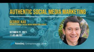 Authentic Social Media Marketing with George Kao