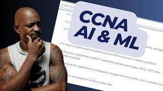 Everything you need to know about AI and ML for Cisco CCNA v1.1