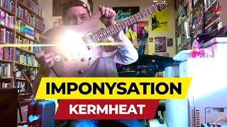 Kermheat - Imponysation January 23, 2023 #guitar #guitare #guitarist #guitariste #563