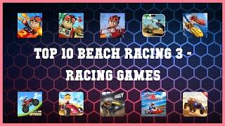 Top 10 Beach Racing 3 Android Games