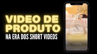 Por que fazer vídeo de produto?  Produção de vídeos para REDES SOCIAIS