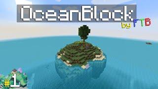 HELP! I'm Stranded at SEA! | "OceanBlock" Modpack by FTB [Ep.1]