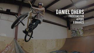 Daniel Dhers: Freecoaster, 4 Pegs, 0 Brakes