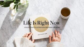 Life Is Right Now – Illustrations by Real Fun, Wow! | Intelligent Change
