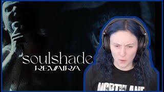 REVAIRA | 'Soulshade' | REACTION/REVIEW