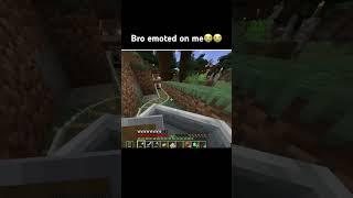 Bro emoted on me #minecraft #funny #minecraftshorts #shorts￼