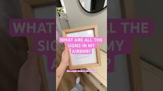 What are the Signs in My Airbnb: Tour + Tips