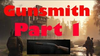 Gunsmith Part 1 - Escape From Tarkov 0 14 Patch