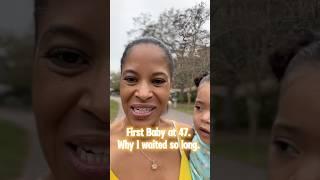 First baby at 47?! Why I waited #pregnancyjourney