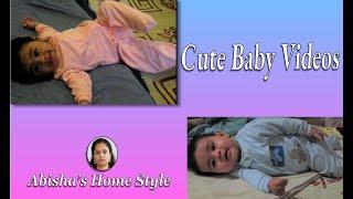 Cute Baby Videos - Abisha's Home Style