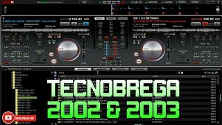 TECNOBREGA CYBER 2002 & 2003 - SÓ AS MELHORES