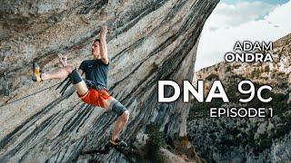 Climbing DNA 9c | Episode 1 | Adam Ondra