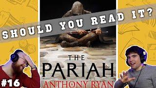 The Pariah BOOK REVIEW (Spoiler-Free & Spoilers) | 2 To Ramble #16