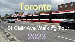 Toronto St Clair Ave W Walking Tour 2023