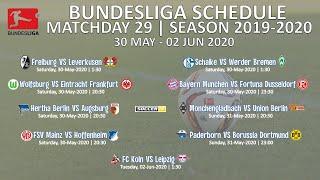 BUNDESLIGA SCHEDULE | MATCHDAY 29 | SEASON 2019-2020