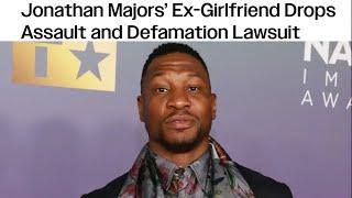 Jonathan Majors Ex Drops Charges WITH PREJUDICE | Marvel you can apologize any minute now